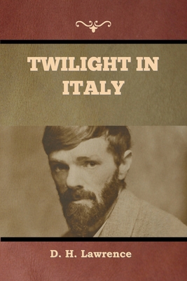 Twilight in Italy 1636379311 Book Cover