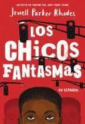 Hardcover Los Chicos Fantasmas (Ghost Boys) [Spanish] Book