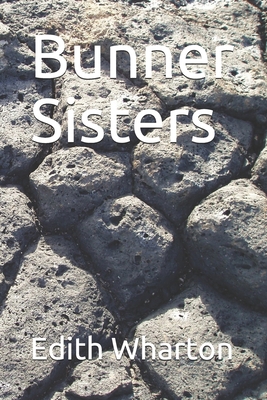 Bunner Sisters 1661753302 Book Cover