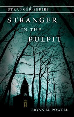 Stranger in the Pulpit 1613460422 Book Cover