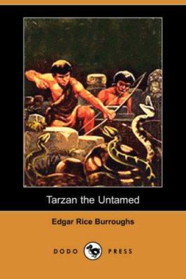 Tarzan the Untamed 1406557765 Book Cover