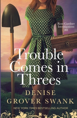 Trouble Comes in Threes 1942439326 Book Cover