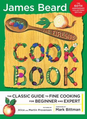 The Fireside Cook Book: A Complete Guide to Fin... 1416589678 Book Cover