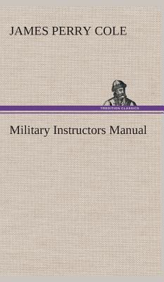 Military Instructors Manual 3849524019 Book Cover