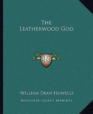 The Leatherwood God 1162699353 Book Cover