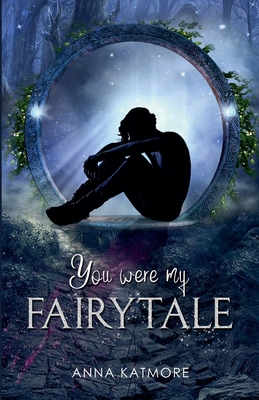 You Were My Fairytale B0DB6NKVWD Book Cover