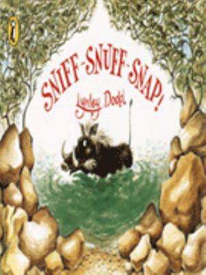 Sniff Snuff Snap 0140558683 Book Cover