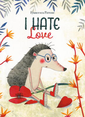 I Hate Love B0C3KXVJ57 Book Cover