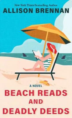 Beach Reads and Deadly Deeds [Large Print] 1420528319 Book Cover