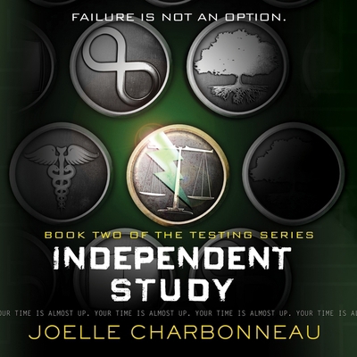 Independent Study: The Testing, Book 2 035872872X Book Cover