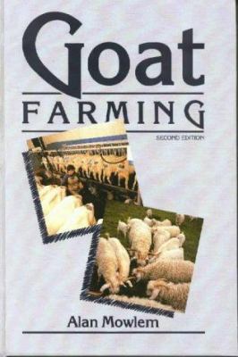 Goat Farming 0852362358 Book Cover