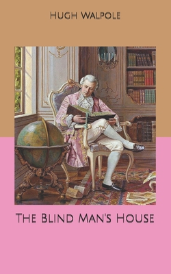 The Blind Man's House B0858TF6HL Book Cover