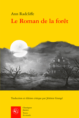 Le Roman de la Foret [French] 2812418338 Book Cover