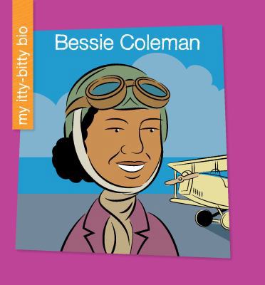 Bessie Coleman 1534139222 Book Cover