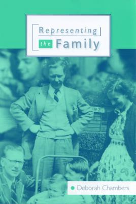 Representing the Family 0761964738 Book Cover