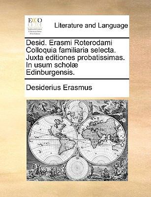 Desid. Erasmi Roterodami Colloquia Familiaria S... [Latin] 1140967126 Book Cover