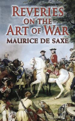 Reveries on the Art of War (Dover Military Hist... 0486461505 Book Cover