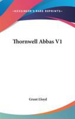 Thornwell Abbas V1 054824524X Book Cover