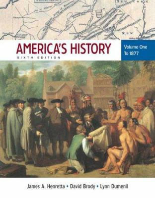 America's History: Volume 1: To 1877 0312452853 Book Cover