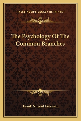 The Psychology Of The Common Branches 1163097667 Book Cover