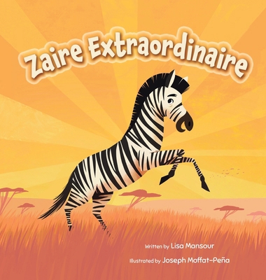 Zaire Extraordinaire 177944527X Book Cover