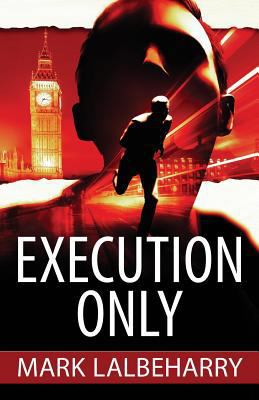 Execution Only 154817825X Book Cover