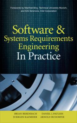 Software & Systems Requirements Engineering: In... 0071605479 Book Cover