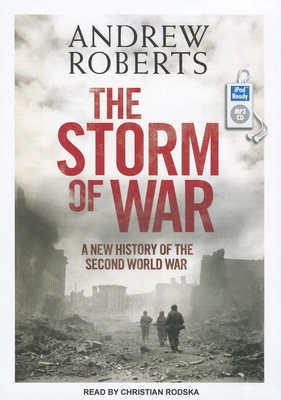 The Storm of War: A New History of the Second W... 1452654034 Book Cover