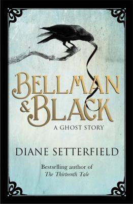 Bellman & Black 1409128016 Book Cover