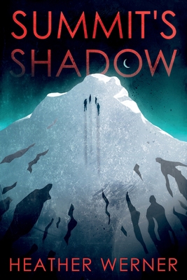 Summit's Shadow 1633040674 Book Cover