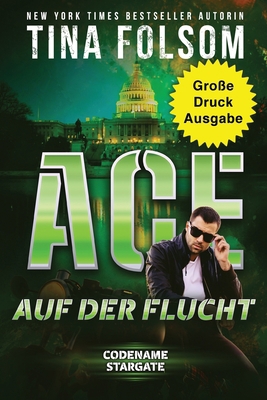 Ace auf der Flucht (Große Druckausgabe) [German] [Large Print] 1961208032 Book Cover