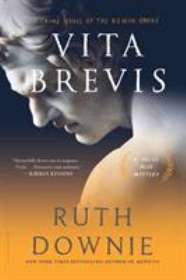 Vita Brevis: A Crime Novel of the Roman Empire 1620409607 Book Cover