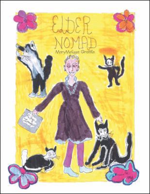 Elder Nomad 1490790276 Book Cover