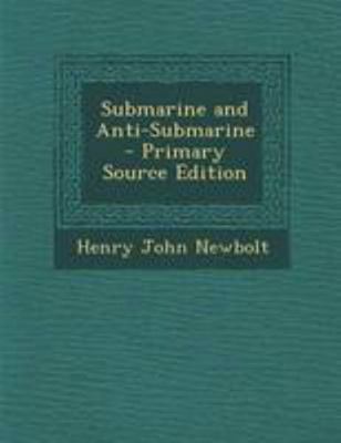 Submarine and Anti-Submarine 1295257475 Book Cover