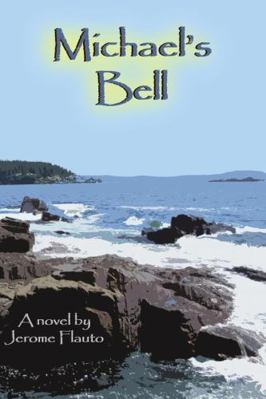Michael's Bell 0578111748 Book Cover