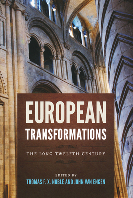 European Transformations: The Long Twelfth Century 0268036101 Book Cover
