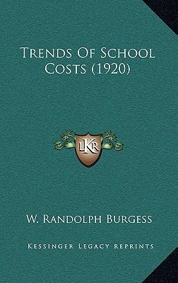 Trends of School Costs (1920) 1164230298 Book Cover