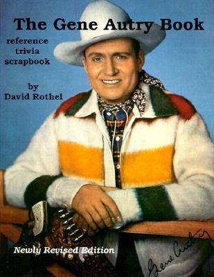 The Gene Autry Book 094401903X Book Cover