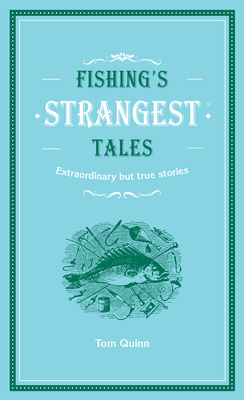 Fishing's Strangest Tales 0008787042 Book Cover