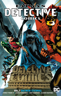 Batman: Detective Comics Vol. 7: Batmen Eternal 1401284213 Book Cover