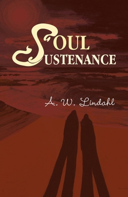 Soul Sustenance 1982289244 Book Cover