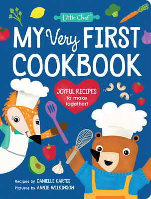 My Very First Cookbook: Joyful Recipes to Make ... 172821419X Book Cover