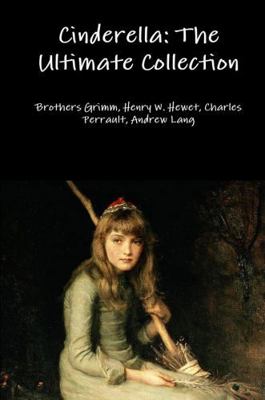 Cinderella: The Ultimate Collection 1365112578 Book Cover
