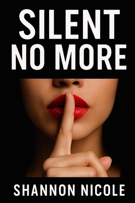 Silent No More B0FS5269T8 Book Cover