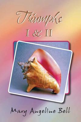 Triumphs I & II 1948288982 Book Cover
