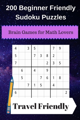 200 Beginner Friendly Sudoku Puzzles: Brain Gam... 1947238051 Book Cover