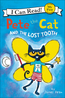 Pete the Cat and the Lost Tooth 0606404120 Book Cover
