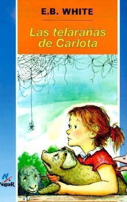 Las Telaranas de Carlita = Charlotte's Web [Spanish] 8427933886 Book Cover