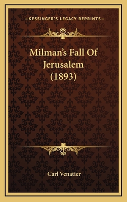 Milman's Fall Of Jerusalem (1893) 1168996759 Book Cover