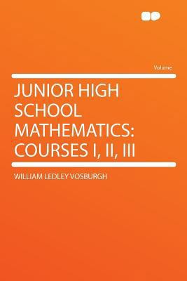 Junior High School Mathematics: Courses I, II, III 1290202354 Book Cover